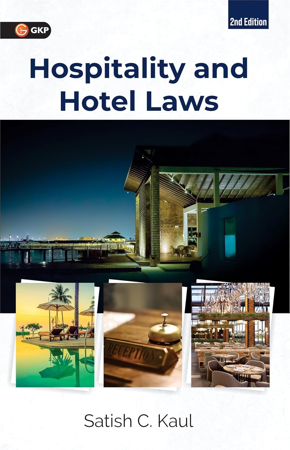 Hospitality and Hotel Laws | Complete Study Guide - By Satish C Kaul